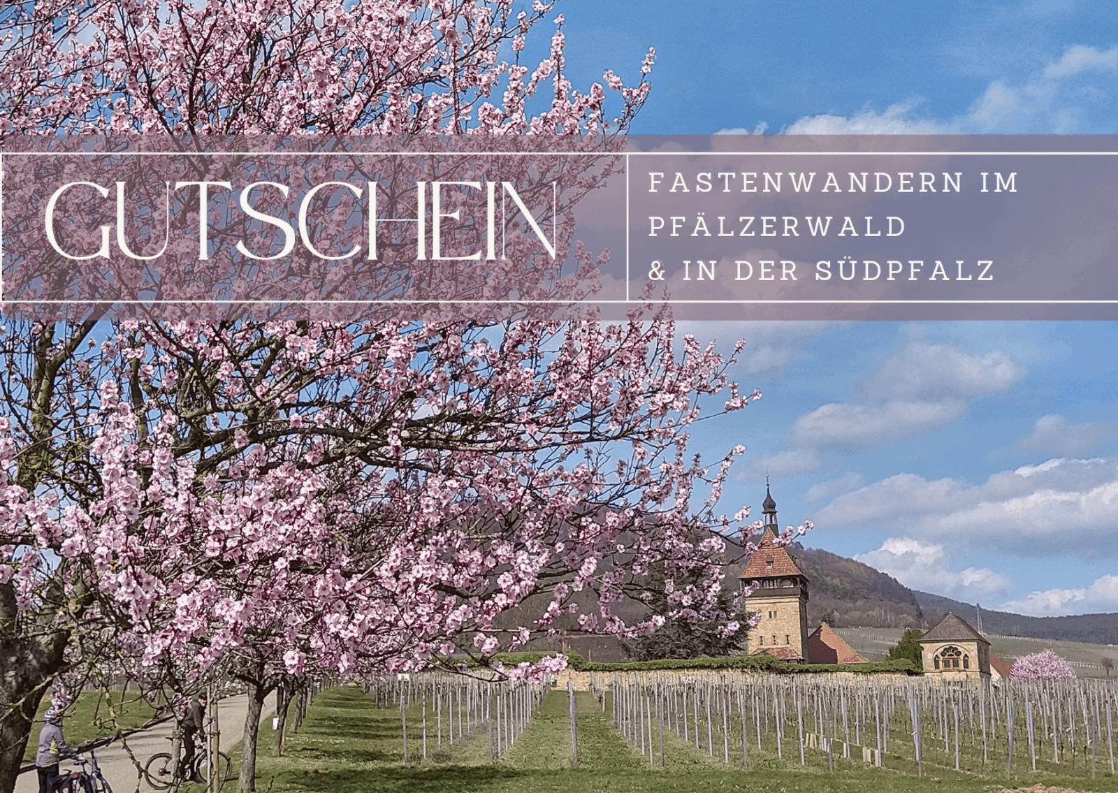 Gutschein zum Fastenwandern mit Inge Maria Hammerschmidt im Design "Mandelblüte Pfalz" (Vorderseite)